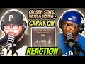 Crosby, Stills, Nash & Young - Carry On (REACTION)