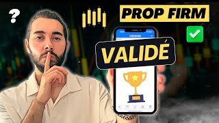 COMMENT VALIDER UNE PROP FIRM ? (2024)