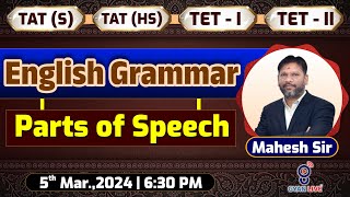 ENGLISH GRAMMAR | PARTS OF SPEECH | TAT(S) & TAT  | TET-I/II (Long Term) | LIVE @06:30pm #gyanlive