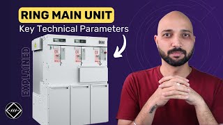 6 Critical Technical Parameter of Ring Main Unit (RMU) | MUST KNOW | TheElectricalGuy