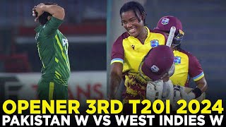 Opener | Pakistan Women vs West Indies Women | 3rd T20I 2024 | PCB | M2F2A