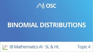 Binomial distributions [IB Maths AI SL/HL]