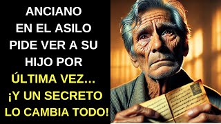 UN ANCIANO EN EL ASILO PIDIÓ VER A SU HIJO POR ÚLTIMA VEZ… ¡Y LA VERDAD QUE REVELÓ LO CAMBIÓ TODO!