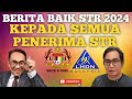 BERITA BAIK UNTUK SEMUA PENERIMA STR 2024. PAHIT AKAN MANIS!