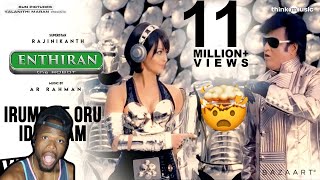 Irumbile Oru Idhaiyam Video Song | Enthiran | Rajinikanth | Aishwarya Rai | A.R.Rahman | (REACTION)