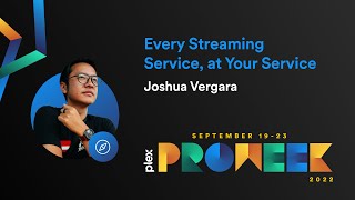 Plex Pro Week ‘22: Every Streaming Service, at Your Service