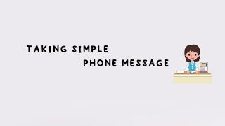 Materi 2 : Taking Simple Phone Message | Kelas 11 SMK