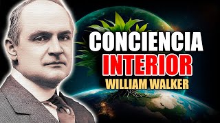 📚 LA CONCIENCIA INTERIOR POR WILLIAM WALKER ATKINSON AUDIOLIBRO COMPLETO EN ESPAÑOL