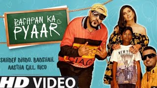 Bachpan Ka Pyaar (Official Video) Badshah, Sahdev Dirdo, Aastha Gill, jane meri janeman