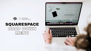 How to Add a Drop Down Menu in Squarespace (2025 Tutorial)