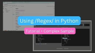 Python Tutorial: Using Regex From Simple to A Complex Sample