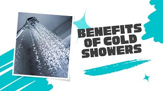 6 REASONS TO TAKE COLD SHOWERS EVERYDAY!  COLD SHOWER BENEFITS