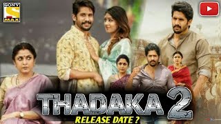 Thadaka 2 (Shailaja Reddy Alludu) Hindi Dubbed Movie | Naga Chaitanya | Goldmines Telefilms