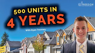 Ryan Twomey - 500 Units in 4 Years