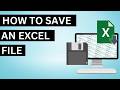 How to Save an Excel File