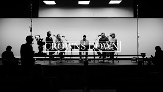 CROWNS DOWN (Cover) | New Heights Worship