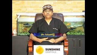 Tips For Happy And Healthy Lifestyle By Dr. Guravareddy | Sunshine Hospitals