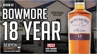 Bowmore 18 - Should you skip this 18?