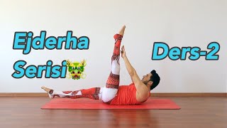 Kalça ve Karın Kuvvetlendirme Yoga Dersi | Ejderha Serisi (Başlangıç-Orta Seviye)