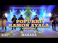 Grupo Manada - Popurrí Ramon Ayala Corridos (En Vivo)