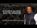 100 Days of Prayer Challenge | Archbishop Duncan-Williams