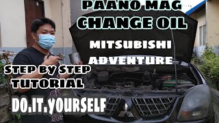 paano mag CHANGE OIL mitsubishi adventure | step by step TUTORIAL | Tireman's Legacy