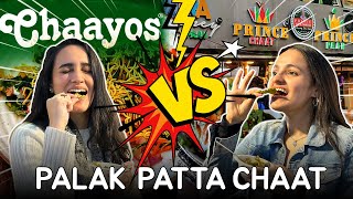 Chaayos vs Prince Chaat  | The Ultimate Chaat Battle | Delhi Bites