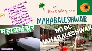 MTDC Mahabaleshwar|Premium|Deluxe|Heritage|Writer Suite |Cottage|Onlyquality|Chaitrali Matkar