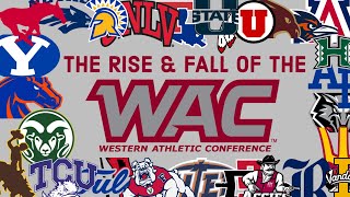 The Rise & Fall of the Western Athletic Conference
