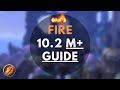 10.2 Fire Mage M+ Guide - Talents, Living Bomb, Rotation Showcase, Gear/Stats