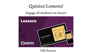 Quizizz Lessons- Engage all your students on Zoom - Hili Zavaro