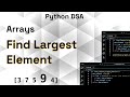 Find the Largest Element in an Array | Python DSA for Beginners (2 Easy Approaches)