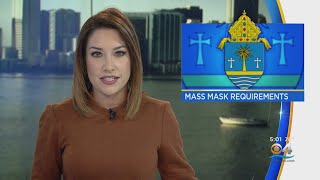 Archdiocese Of Miami Now Requiring Masks For Mass, Church Gatherings