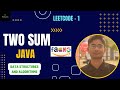Two Sum | Leetcode #1 | JAVA | DSA | Coding Interview Question | MAANG