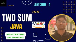 Two Sum | Leetcode #1 | JAVA | DSA | Coding Interview Question | MAANG