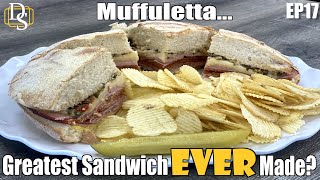 The Greatest Sandwich EVER Made? The Muffuletta