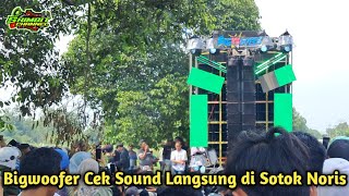 Cek Sound Bigwoofer Langsung di Kerubuti Para Fans