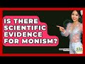 Is There Scientific Evidence For Monism? - Spiritual Universe Unlocked