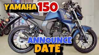 Yamaha 150 Big Update | Announce 150 Launching Date