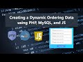Creating a Dynamic Ordering Data using PHP, MySQL, and JavaScript Tutorial Demo