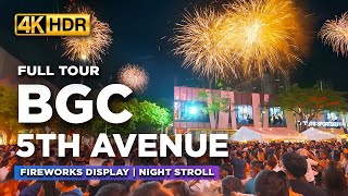 BGC 5TH AVENUE Fireworks Display and Weekend Tour | MOST POPULAR Spot in Bonifacio Global City