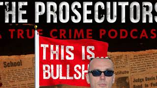 The Prosecutors Podcast Got It Wrong: The West Memphis Three Case