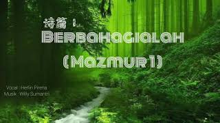 Berbahagialah ( Mazmur 1,诗篇 1 )