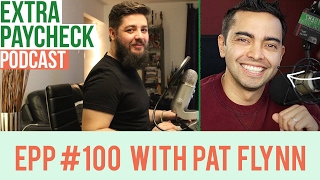 EPP 100: From Jobless To Multimillionaire With Pat Flynn - Extra Paycheck Podcast Interview