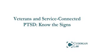 Veterans and Service-Connected PTSD: Know the Signs