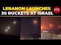 30 Rockets Fired by Lebanon at Israel: Iron Dome Fails, Major Impact