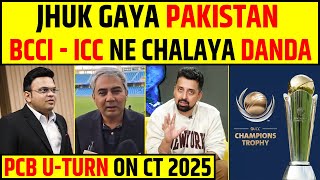 JHUK GAYA PAKISTAN | BCCI - ICC NE CHALAYA DANDA, PCB U-TURN ON CHAMPIONS TROPHY 2025 !