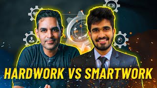 Difference Between Hard Work And Smart Work ft. Ankur @warikoo #shorts