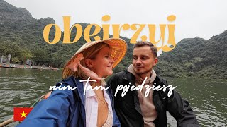 PODRÓŻ PO AZJI - najpiękniejsze miasta Wietnamu, czy turystyczna pułapka?