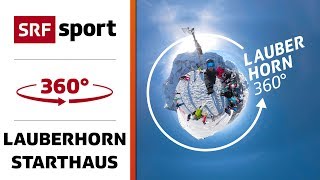 360° Blick in das Starthaus vom Lauberhorn | 360° Ski-Special | Lauberhorn